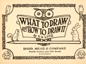 фрагменты из книги "What to Draw and How to Draw it" 1913 года